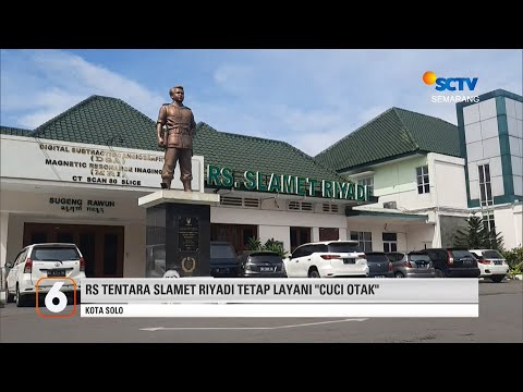 RS Tentara Slamet Riyadi Tetep Layani Cuci Otak Liputan 6 Semarang 