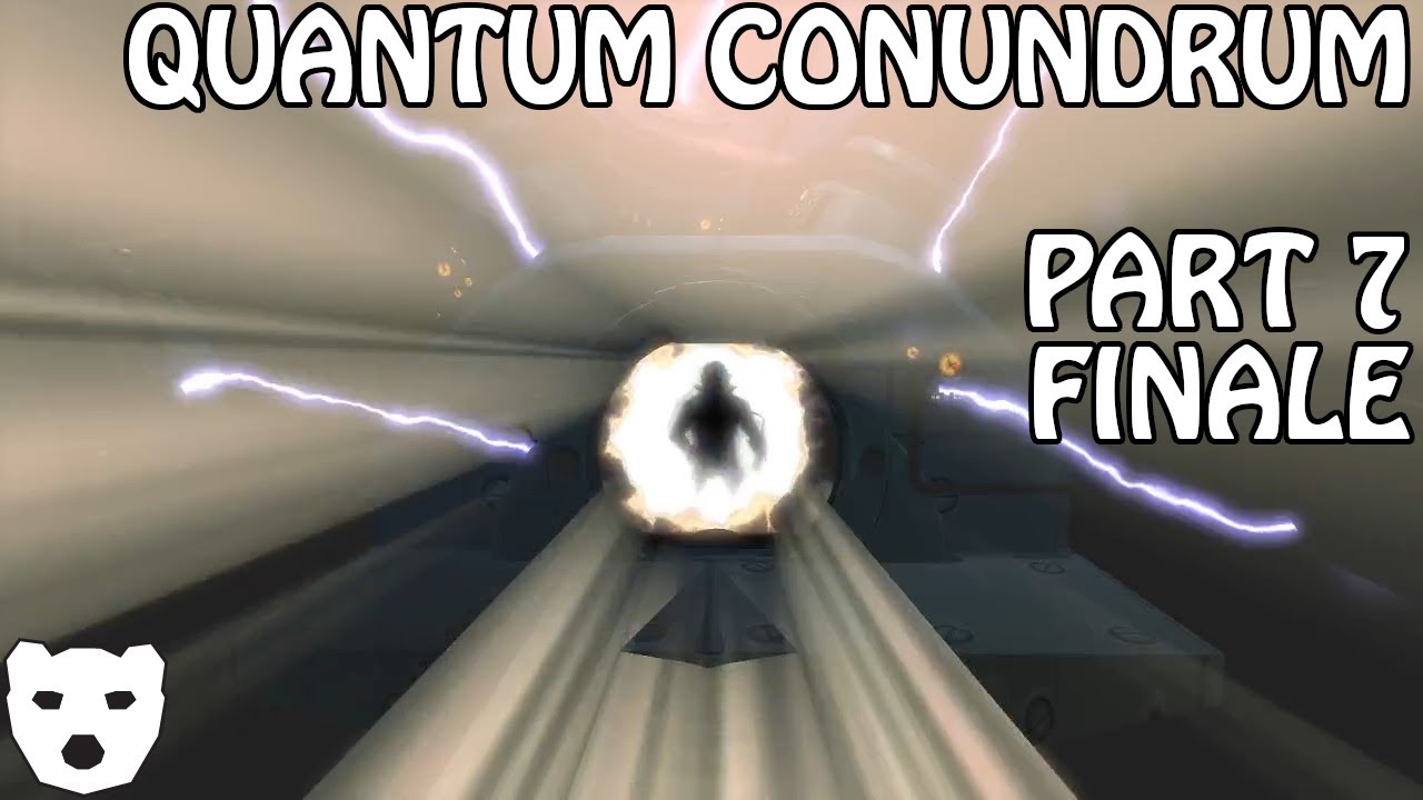 Quantum Conundrum - Part 7 (ENDING) | MULTIDIMENSIONAL PUZZLE SOLVING 60FPS GAMEPLAY |