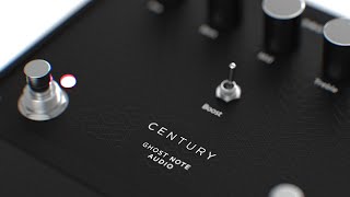 Century - Ghost Note Audio