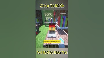 Cô Gái Đen Xì Xì Troll Bà Giáo Bất Lực 🤣- Tập 21 #shorts #minecraft