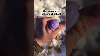 My anxiety toy is saving me