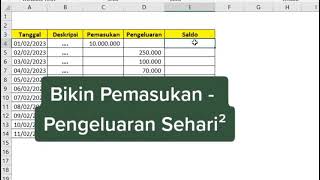 CARA MEMBUAT RUMUS PEMASUKAN DAN PENGELUARAN HARIAN