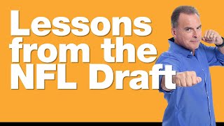 4-25-24 Lessons for Investors from the NFL Draft