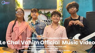 Le Chal Vahim |   | New Hindi Song 2026 | Geet Music  Productions
