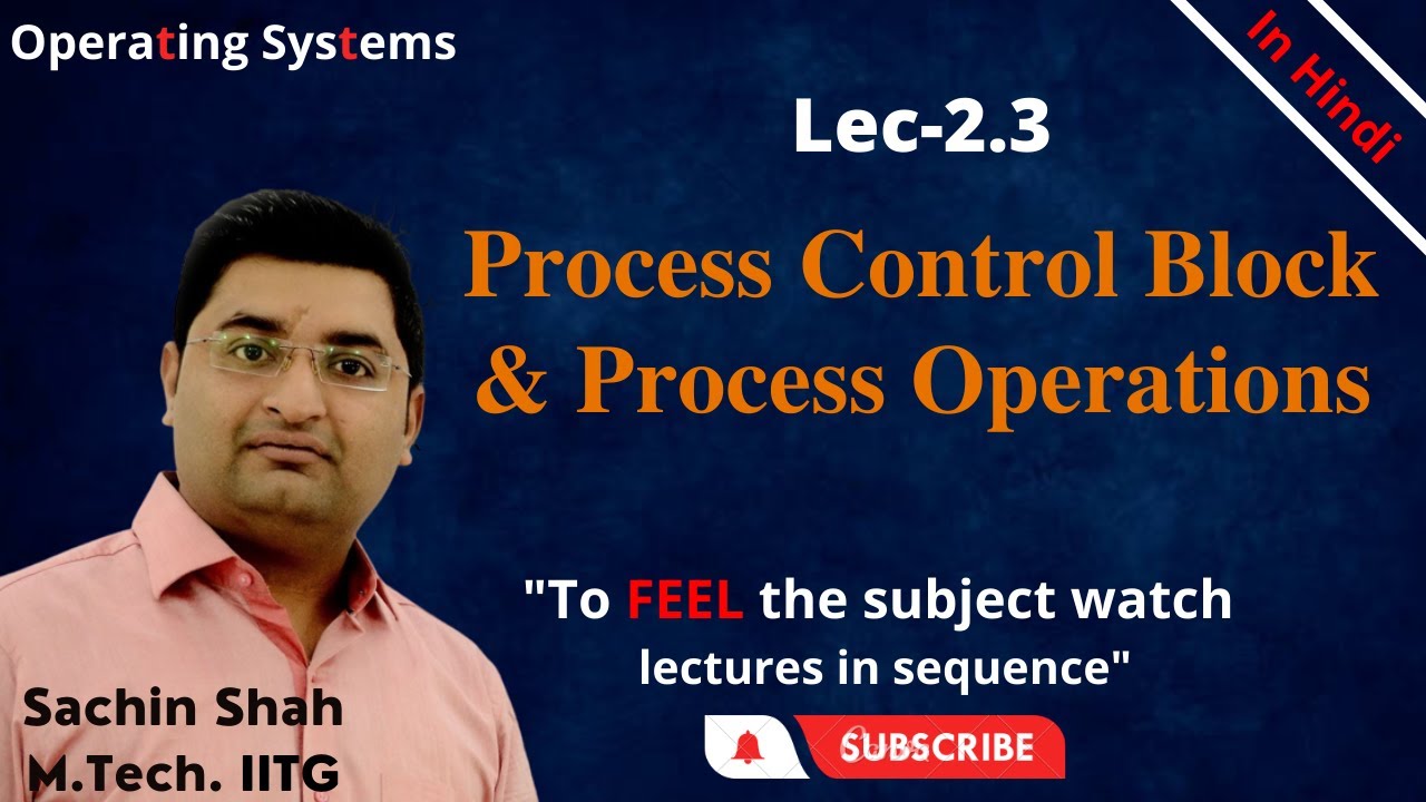L2.3: Process Control Block(PCB) | Operations on Process - YouTube