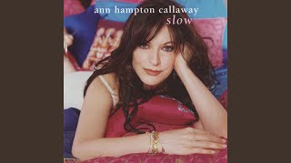 Video-Miniaturansicht von „Ann Hampton Callaway - Slow“