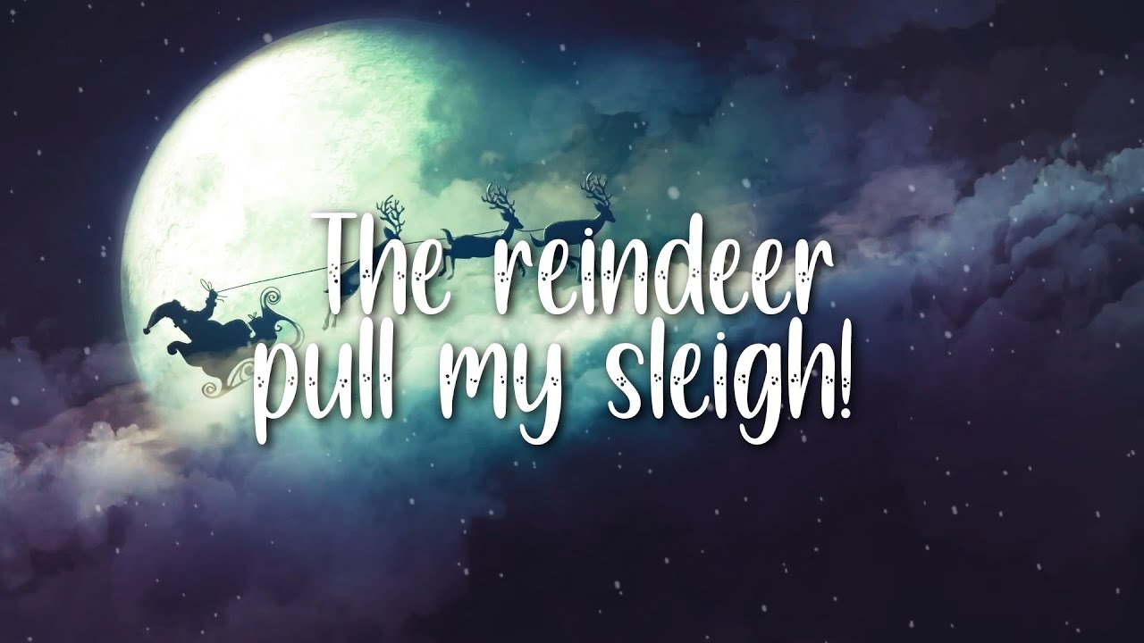 The Reindeer Pull My Sleigh - Santa - YouTube