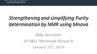 Strengthening and simplifying Purity determination by NMR using Mnova