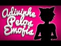 ADIVINHE OS PERSONAGENS DE MIRACULOUS POR EMOJI//DESAFIO//