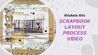 12x12 Scrapbooking Process Video - Best Friends