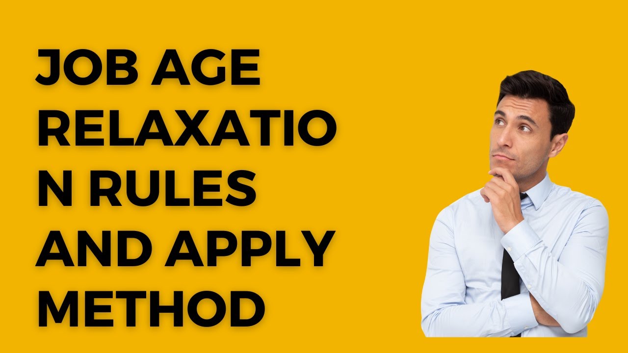 Age relaxation rules - YouTube