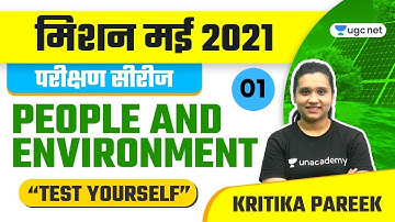 10:30 AM - Mission May 2021 | People and Environment by Kritika Pareek | Test Yourself Day - 1