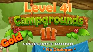Campgrounds III - Collector's Edition - Level 41 - Gold