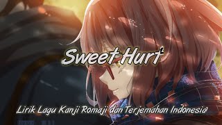 Sweet Hurt 『ReoNa』 Lirik Lagu Kanji Romaji dan Terjemahan Indonesia