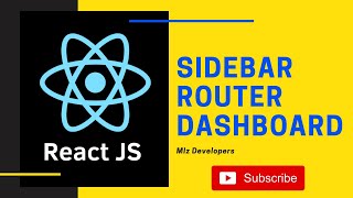 How To Make Sidebar in React JS using React Router | Miz Developers