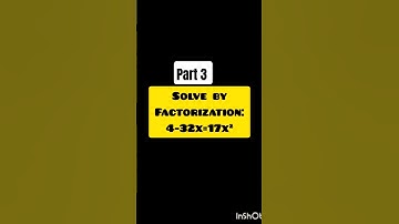 Solve by factorization:4-32x=17x² @mathlearner9286 #maths