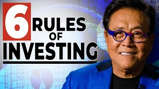 Master the Six Basic Rules of Investing  Robert Kiyosaki