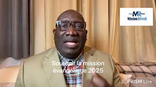 Soutenir la mission evangelique 2025