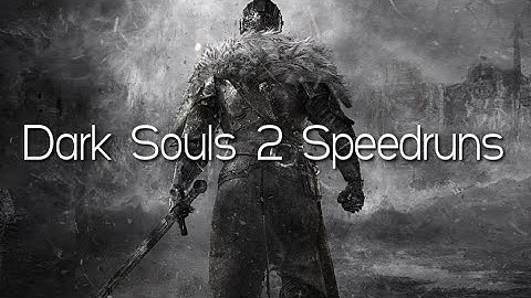 Dark Souls II Any% Current Patch in 50:55