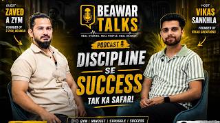 Zaved's Ultimate Fitness Tips for Muscle Gain & Weight Loss | Beawar Talks | Z Zym Beawar