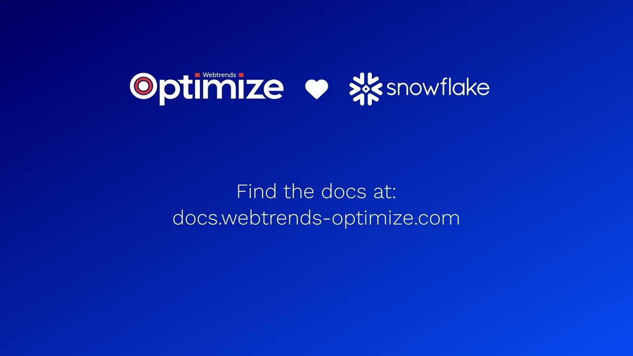 Integrating Snowflake with Webtrends Optimize