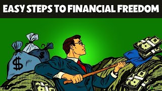 Follow These 5 Simple Steps to Financial Freedom