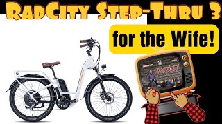 RadCity Step-Thru 3 by Rad Power Bikes for the Wife