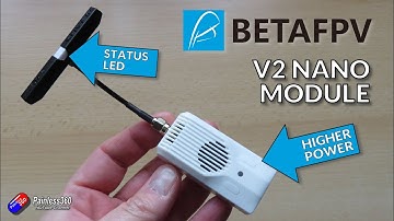 BetaFPV Nano v2 ELRS Module: What changed and what got improved?