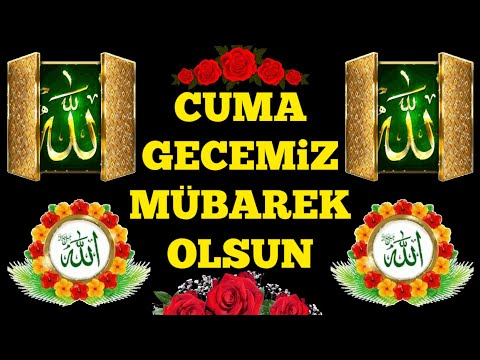 🏵️EN GÜZEL🏵️ CUMA GECESİ MESAJLARI 🏵️2024🏵️ KISA WHATSAPP DURUMLARI HAYIRLI CUMALAR RESİMLİ ANLAMLI