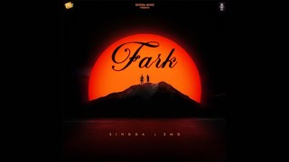 Fark - Singha ( Official Audio ) || Latest Punjabi Songs 2024