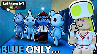 Animal Hospital But I ONLY Accept BLUE Patients! *SOLO*