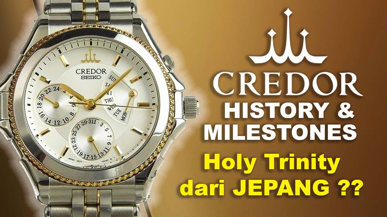 HOLY TRINITY FROM JAPAN ⁉️ History & Milestones CREDOR SEIKO ‼️ - YouTube