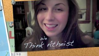 Why do you Think Atheist