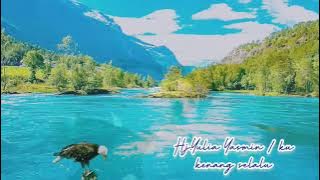 ku kenang selalu. Hj YuliaYasmin