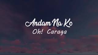 Andam Na Ko  Oh Caraga Karaoke