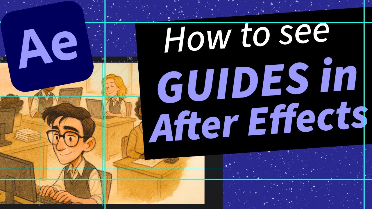 How to Find, Clear, and Change the Color of Guides in After Effects ...