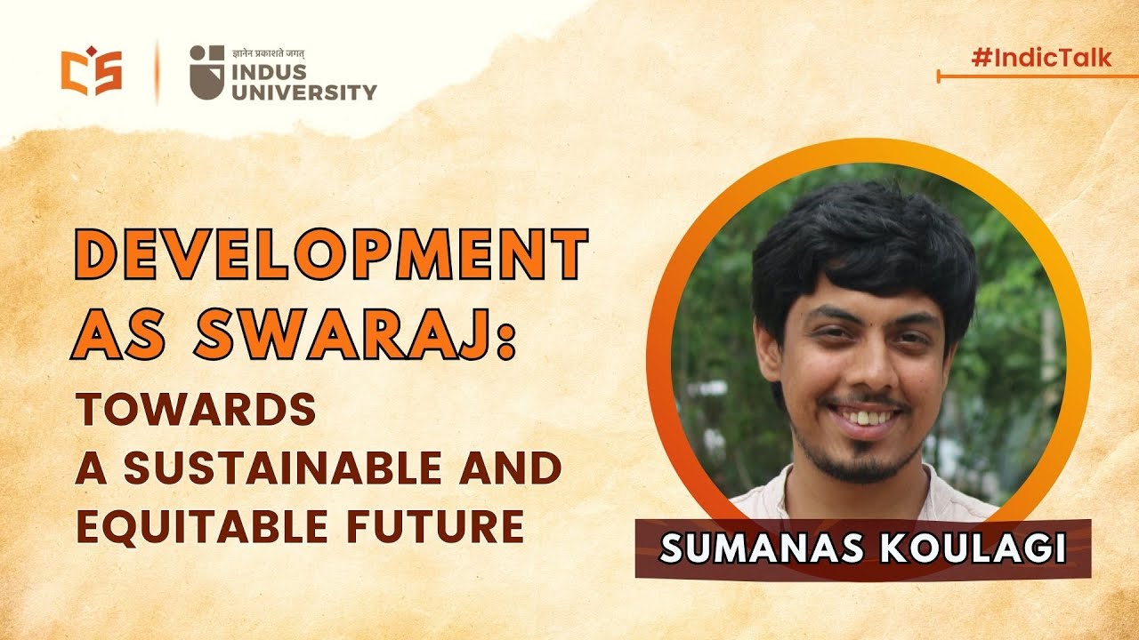 Development as Swaraj: Towards a Sustainable and Equitable Future
