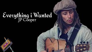 Video thumbnail of "JP Cooper - Everything i Wanted"