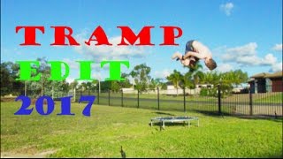 Tramp Edit 2017 (First Video)