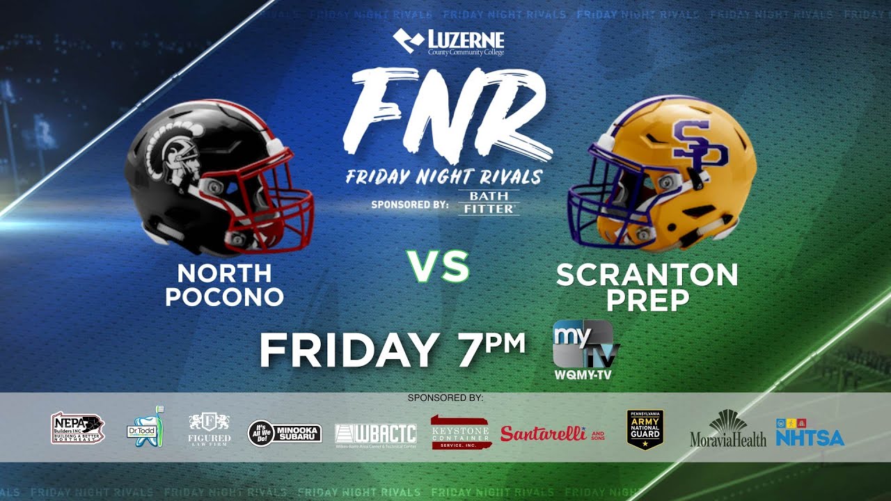 FNR: North Pocono vs. Scranton Prep