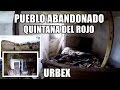 DESPOBLADO DE QUINTANA DEL ROJO | PUEBLOS ABANDONADOS | Desastrid Vlogs