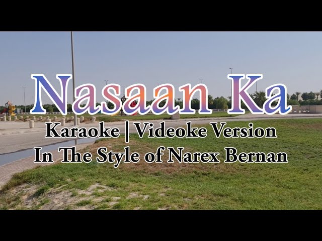 Nasaan Ka Karaoke | Narex Bernan | HD