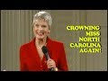 Jeanne Robertson | Crowning Miss North Carolina. AGAIN!