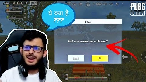 Match Server Response Time out Reconnect ! | pubg mobile lite