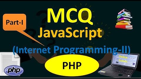 JavaScript MCQ| Important questions for Online Examination | PHP-II MCQ