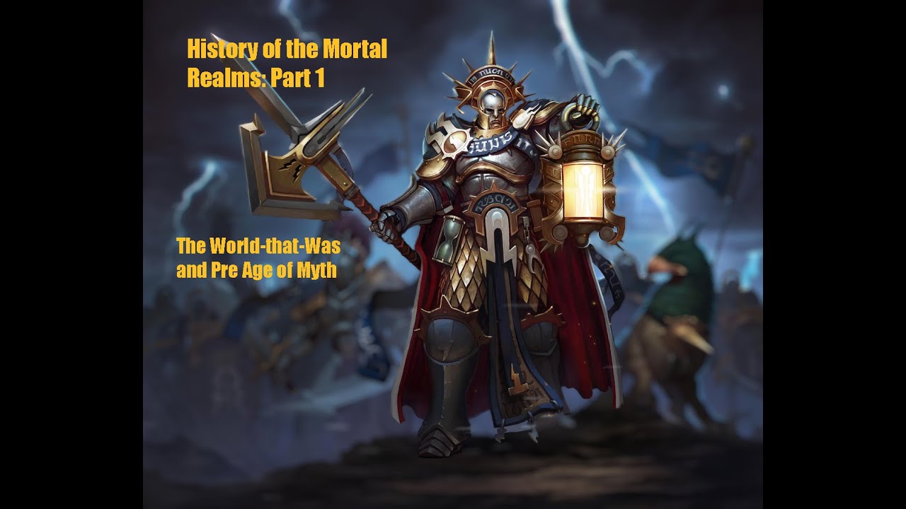 Age of Sigmar: History of the Mortal Realms