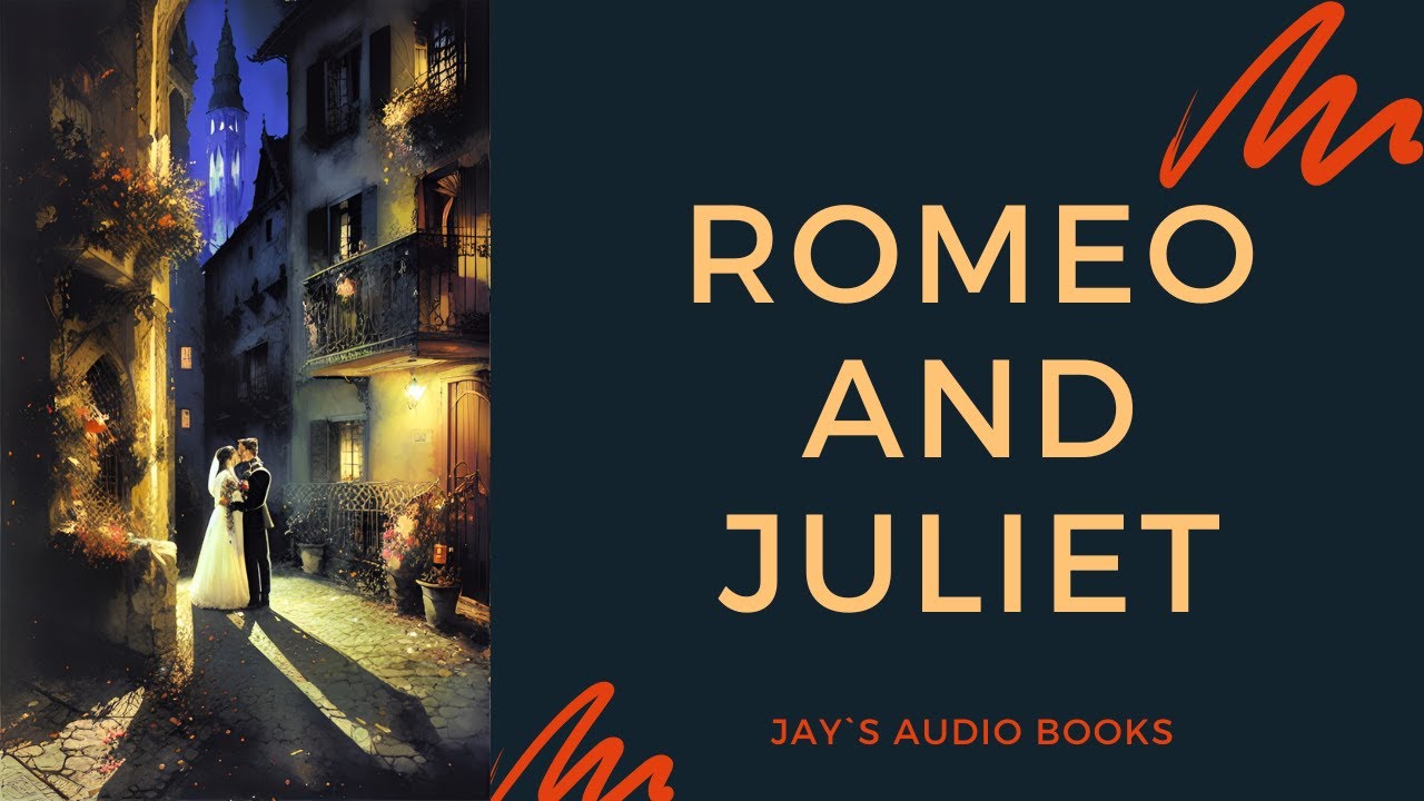 [Jay`s VSA] "Romeo and Juliet" Audiobooks Mindful Tales for Meditation