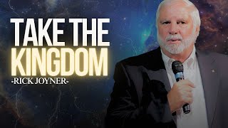 Taking the Kingdom: Where Is the Glory?