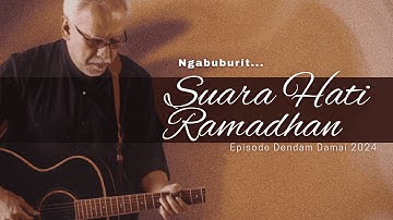 Ngabuburit Suara Hati Ramadhan | Iwan Fals & Band Episode Dendam Damai | 2024