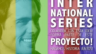 International Series Project - Fede Rabaquino - English Subtitles - www.idea.me